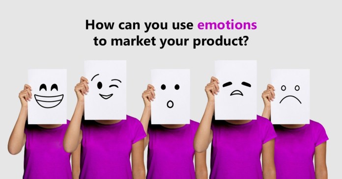 use emotions to market-vyapaarjagat