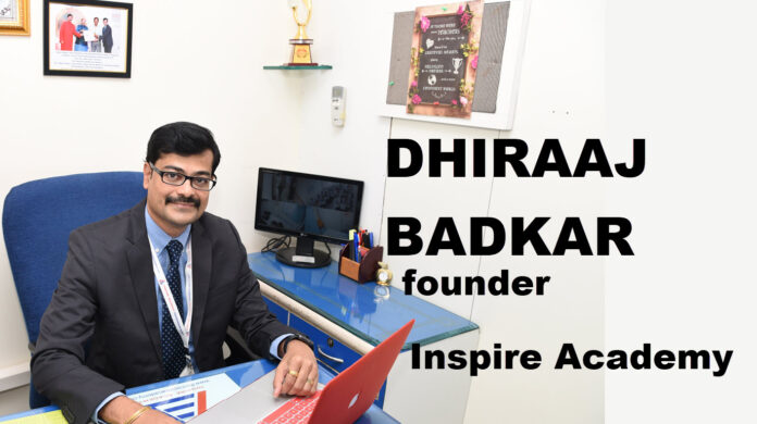 Dhiraaj Sir - Inspire Academy